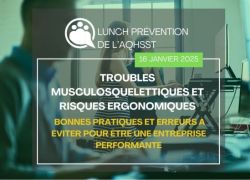 Lunch Prevention Troubles musculosquelettiques et risques ergonomiques